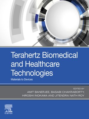cover image of Terahertz Biomedical and Healthcare Technologies
